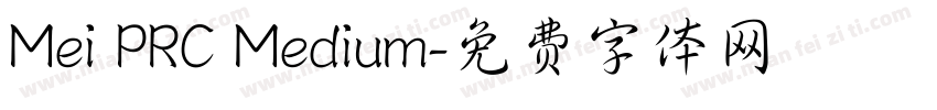 Mei PRC Medium字体转换